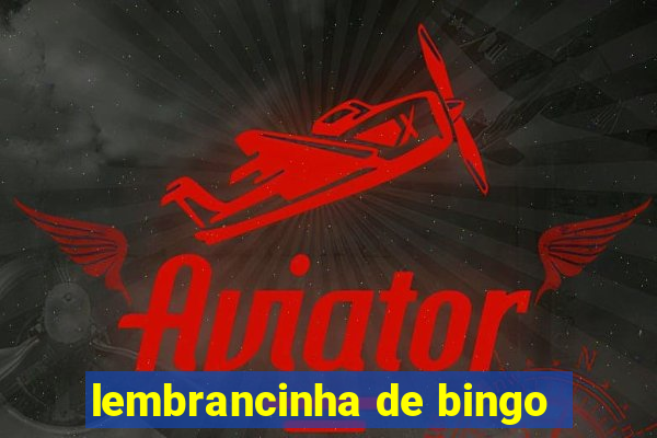 lembrancinha de bingo